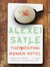 The Weeping Women Hotel (eBook)
